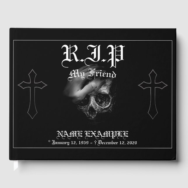 Rest in Peace my Friend Guest Book (Front)