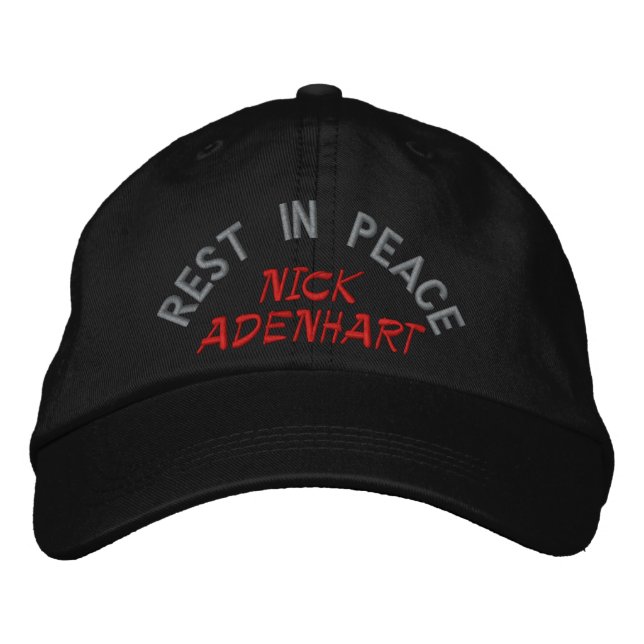 REST IN PEACE, NICK ADENHART EMBROIDERED HAT (Front)