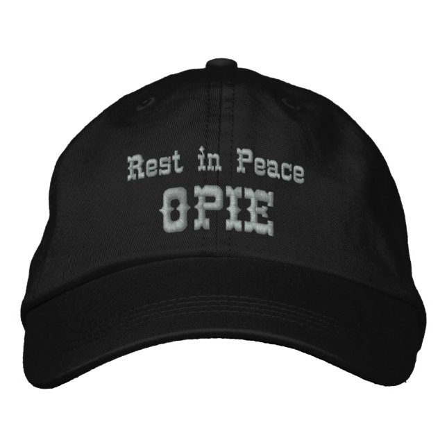 Rest in Peace Opie Embroidered Hat (Front)