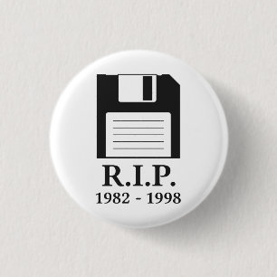 Rest in Peace RIP Floppy Disc 1 Inch Round Button