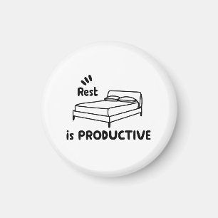 Rest is Productive - Self Care & Mental Health Magnet