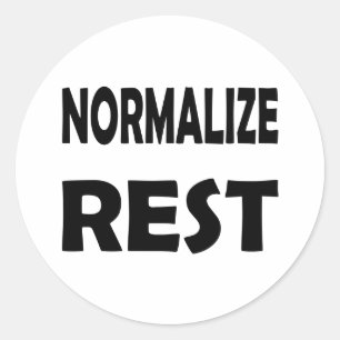 Rest & Self-Care – Normalize it for Mental Health Classic Round Sticker