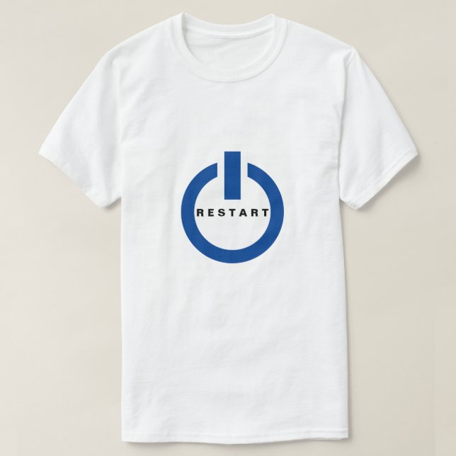 Restart Button T-Shirt (Design Front)