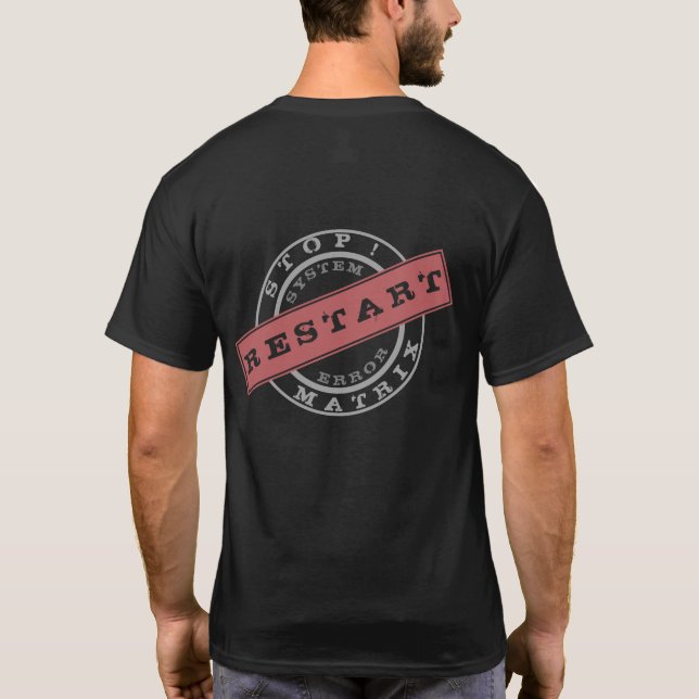 Restart T-Shirt System Error (Back)