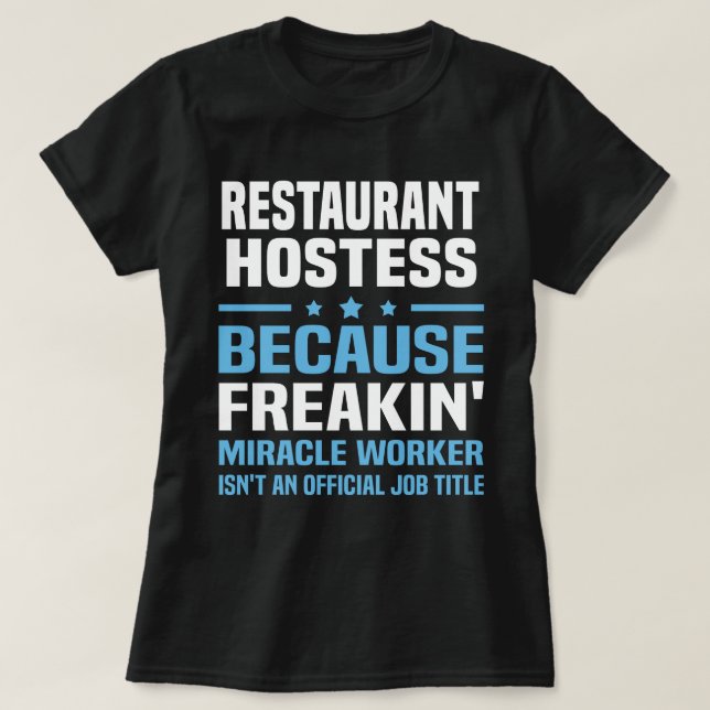 Restaurant Hostess T-Shirt (Design Front)