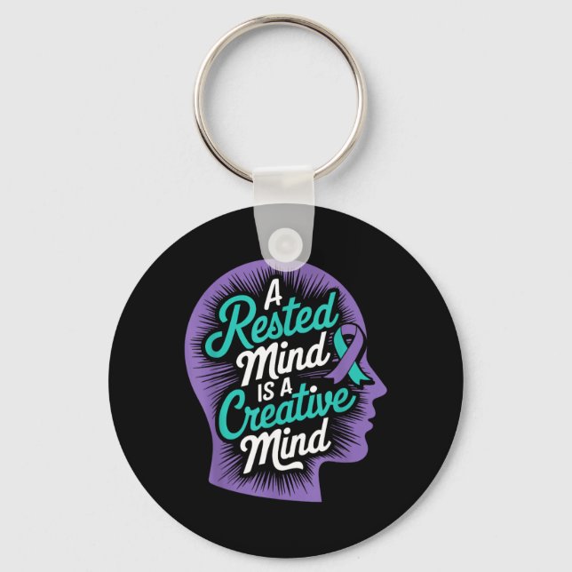 Rested Mind Creative Mind Mental Health Suicide Keychain (Front)
