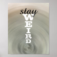 rester bizarre citation typographie poster art mur