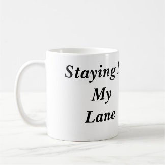 Rester dans ma tasse de ruelle