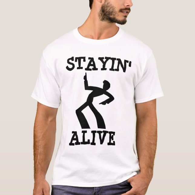 RESTER EN VIE, T-shirts d'anniversaire, amusant (Devant)