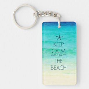 Restez au calme et pensez au Porte - clé de plage