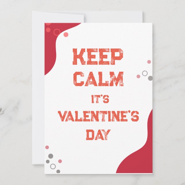 restez calme c'est la carte de la Saint Valentin (Devant)