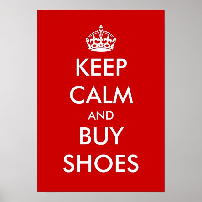Restez calme et achetez une affiche de chaussures (Devant)