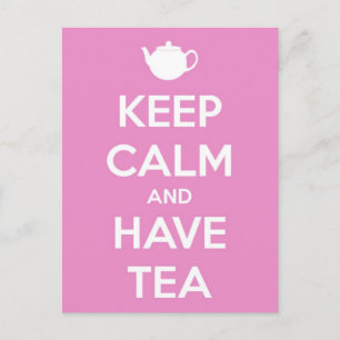 Restez calme et ayez une carte postale Tea Pink