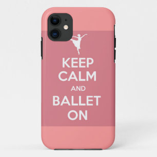 Restez calme et ballet en coque iphone