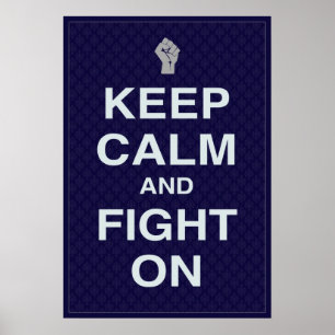 Restez calme et combattez sur les affiches