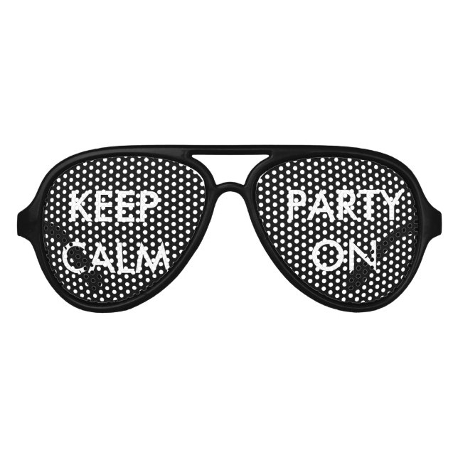 Restez calme et faire la fête sur les lunettes de  (Devant)
