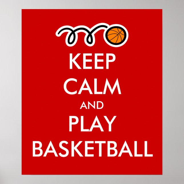 Restez calme et jouez au basket-ball | Poster spor (Devant)