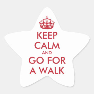 Restez calme et partez à la marche - Sticker
