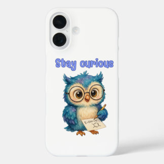 Restez curieux - Smart & Playful iPhone 16 Coque