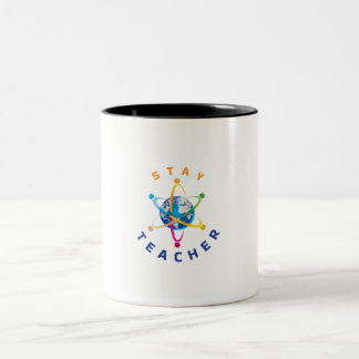 Restez enseignant Mug