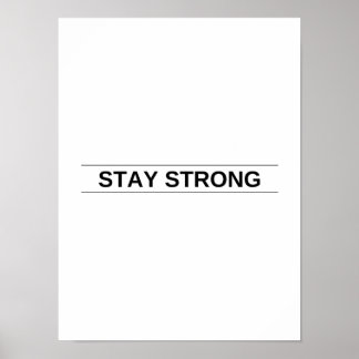Restez forts - Poster Motivational