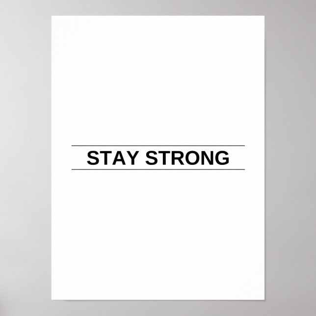 Restez forts - Poster Motivational (Devant)