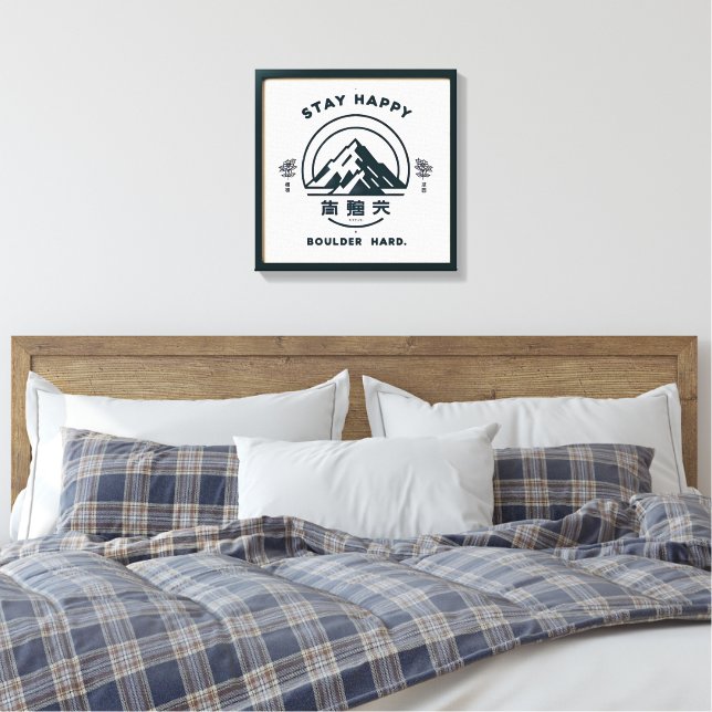 Restez Heureux, Boulder Dur .. toile (Insitu(Chambre))