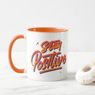 Restez positif - Mug de typographie rétro