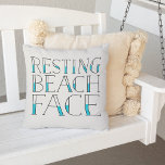 Resting Beach Face Outdoor Outdoor Pillow<br><div class="desc">Add a dose of snark to your beach house decor with our super cute quote throw pillow! Outdoor pillow features "Resting Beach Face" in black and aqua handwritten style typography on a white background. Makes a perfect addition to your beach house or pool this summer!</div>