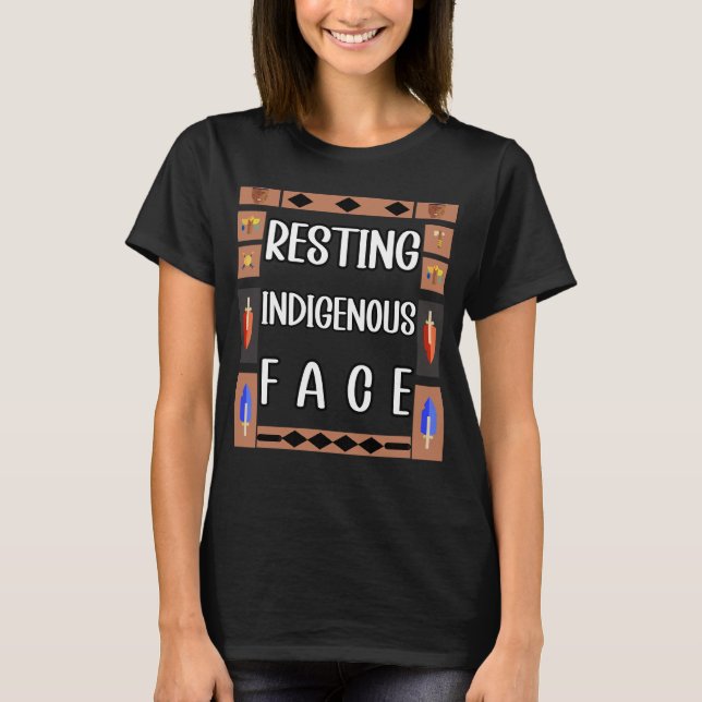 Resting Indigenous Face T-Shirt (Front)