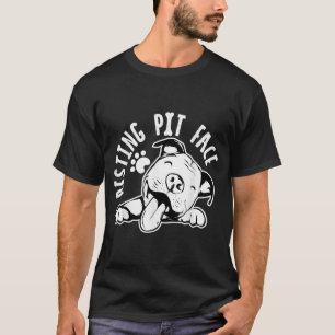 Resting Pit Face Funny Dog Pitbull Meme Clothing  T-Shirt