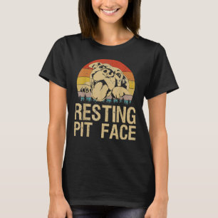 Resting Pit Face Funny Pitbull Lovers T-Shirt
