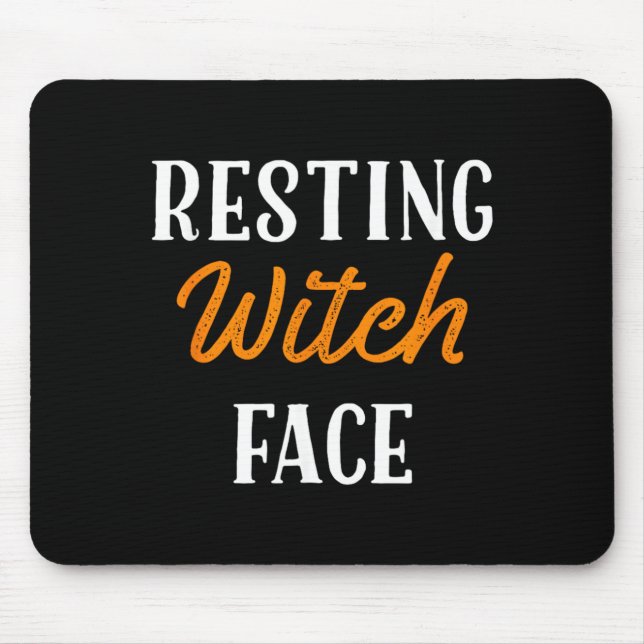 Resting Witch Face Cool Funny Halloween Mouse Pad (Front)
