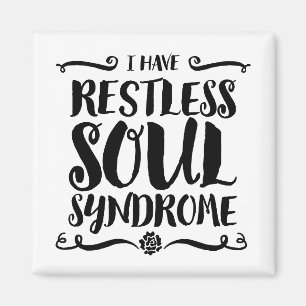 Restless Soul Syndrome Typography Hippie Magnet