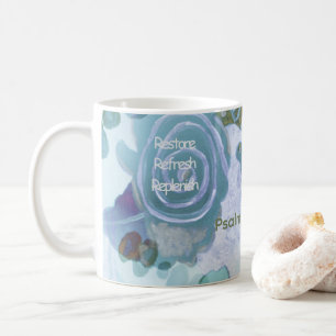 Restore, Replenish, Refresh Coffee Mug