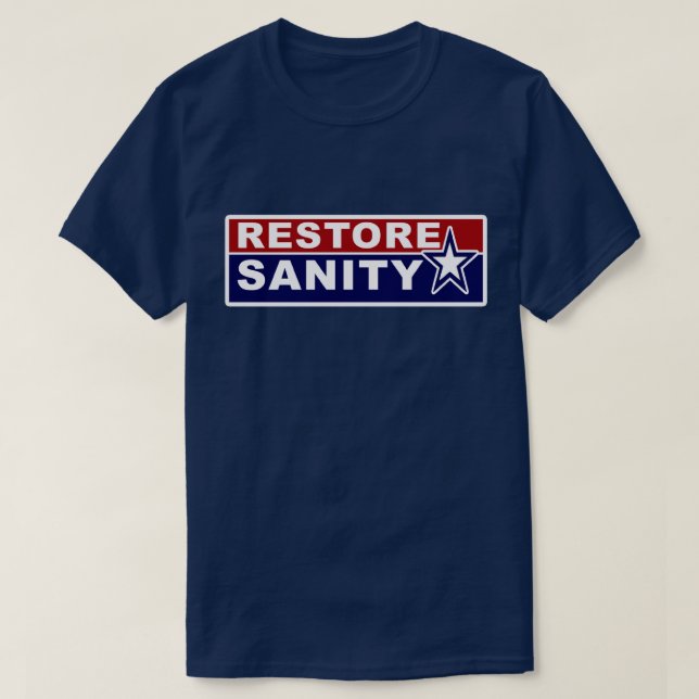 Restore Sanity Shirts (Design Front)
