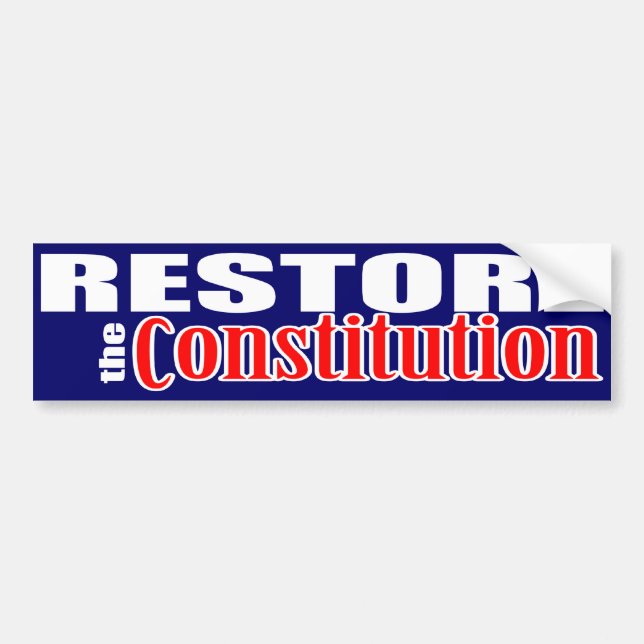 Restore the Constitution Bumper Sticker (Front)