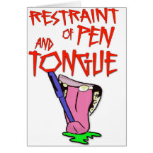 'Restraint of Pen and Tongue' Funny Sobriety Card