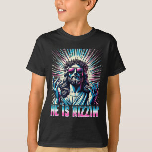 Resurrection Funny Easter Rizz He Is Rizzin Jesus T-Shirt