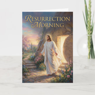 Resurrection Morning Easter Card