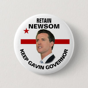 Retain Gavin Newsom in 2021 2 Inch Round Button