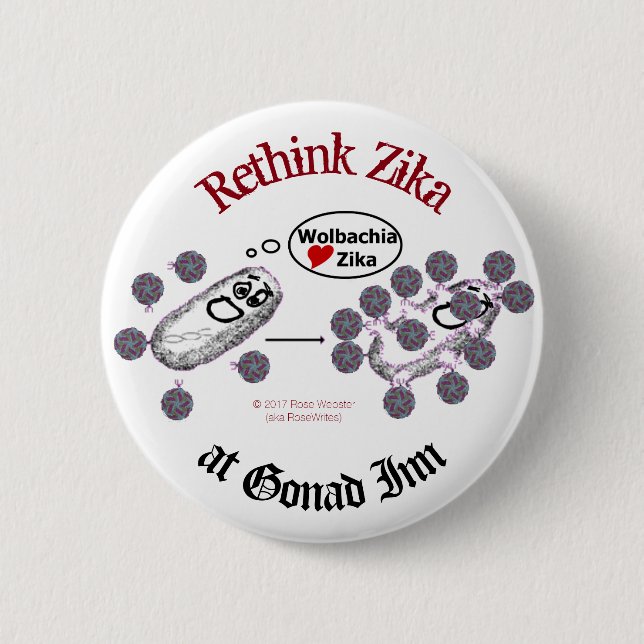 Rethink Zika Button by RoseWrites (Front)