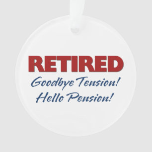 Retiré : Au revoir pension de tension bonjour !