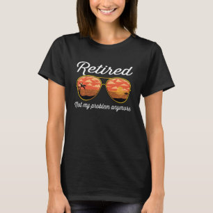 Retired 2021 Vintage Retirement Humour Sunglasses  T-Shirt