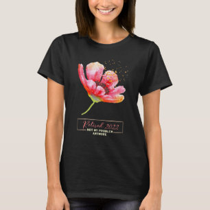 Retired 2022  Floral Retirement For Women T-Shirt