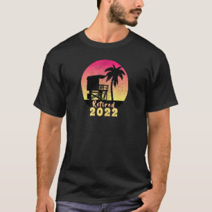 Retired 2022 Retirement Pensioner Freedom Long Ter T-Shirt
