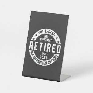 retired 2023 pedestal sign