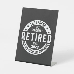 retired 2023 pedestal sign