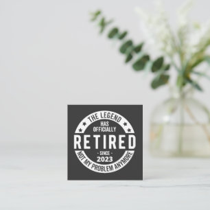 retired 2023 square business card