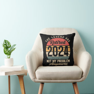 Retired 2024 Not My Problem Anymore Throw Pillow